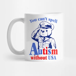 You Can't Spell Autism Without Usa Mug